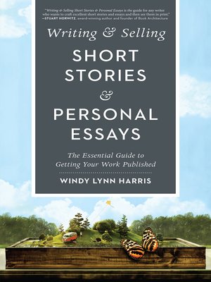 Writing & Selling Short Stories & Personal Essays - ebook